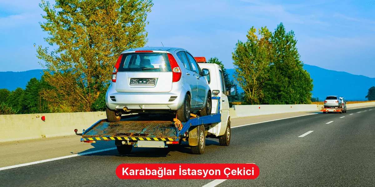 Karabağlar İstasyon Çekici
