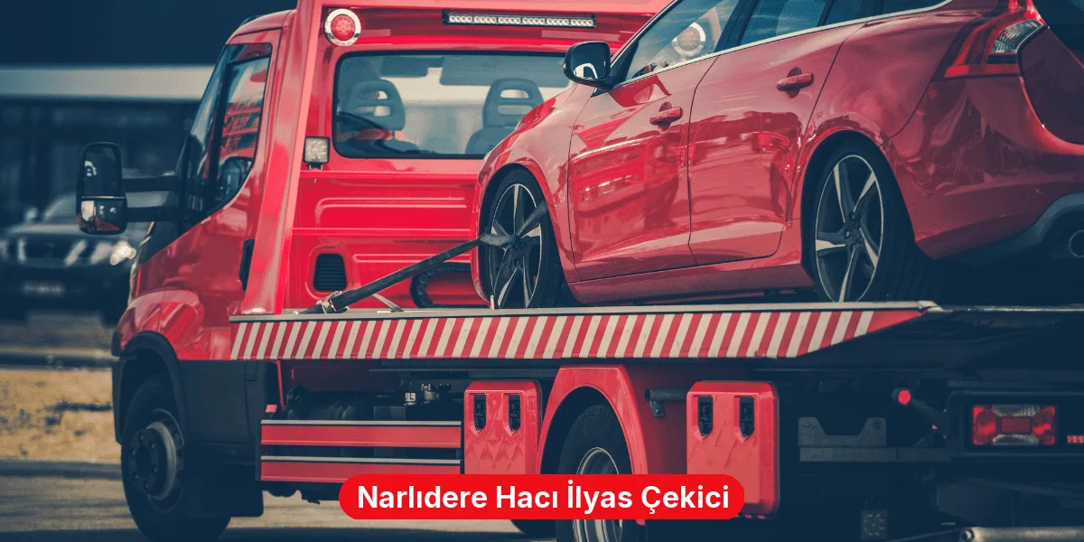Narlıdere Hacı İlyas Çekici